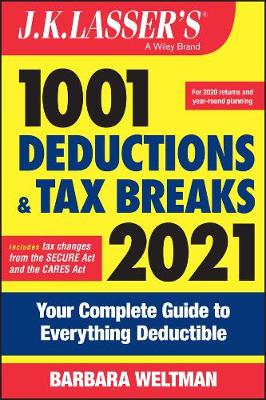 Book cover for J.K. Lasser's 1001 Deductions and Tax Breaks 2021