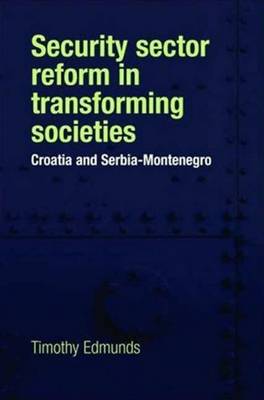 Book cover for Security Sector Reform in Transforming Societies