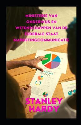 Book cover for Ministerie van Onderwijs en Wetenschappen van de federale staat Marketingcommunicatie