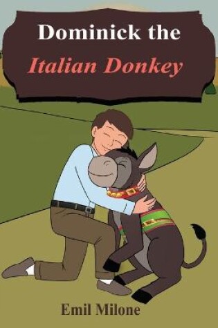 Cover of Dominick the Italian Donkey