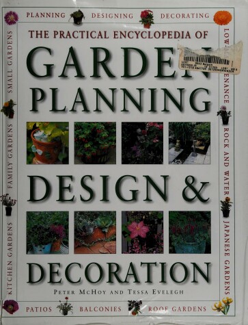 Book cover for The Practical Encyclopedia of Garden Planning, Design and Decoration