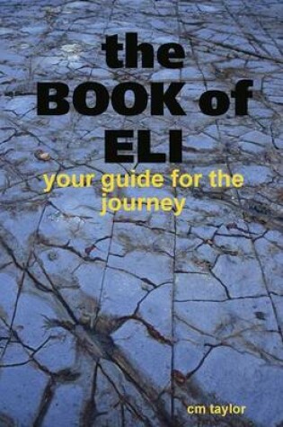 Cover of the Book of Eli - Your Guide for the Journey