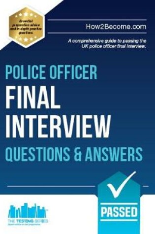 Cover of Police Officer Final Interview Questions and Answers