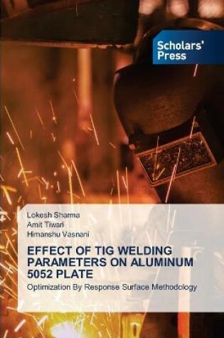 Cover of Effect of TIG Welding Parameters on Aluminum 5052 Plate