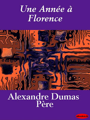 Book cover for Annee a Florence, Une