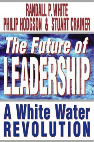 Cover of The Future of Leadership