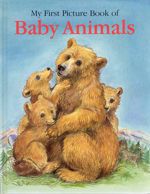 Book cover for My First Picture Book of Baby Animals