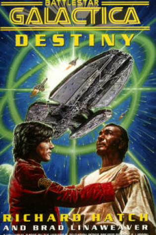 Cover of Battlestar Galactica Destiny