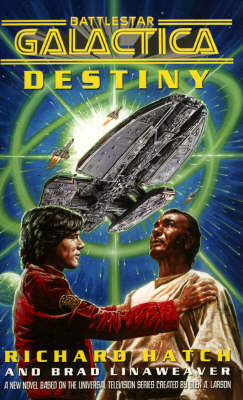 Cover of Battlestar Galactica Destiny