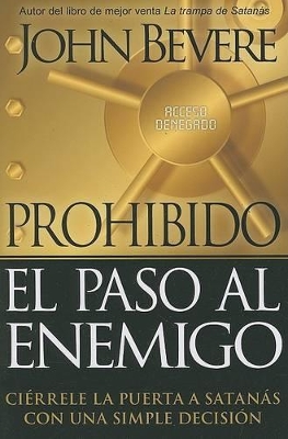 Book cover for Prohibido El Paso Al Enemigo