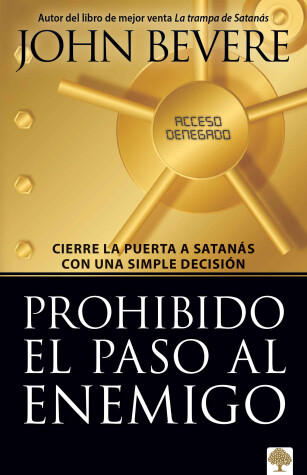 Book cover for Prohibido El Paso Al Enemigo