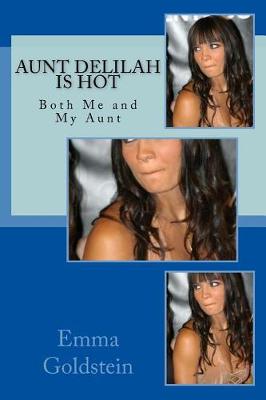 Book cover for Aunt Delilah Is Hot