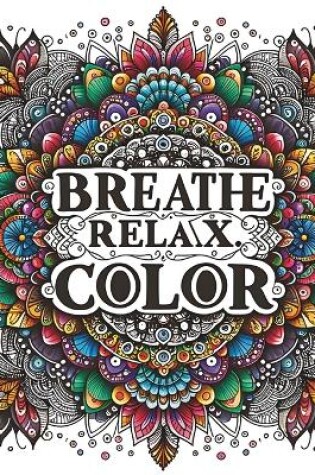 Cover of Breath, Relax, Color