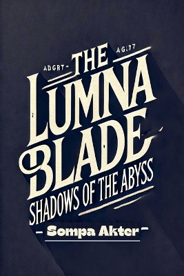 Cover of The Lumina Blade