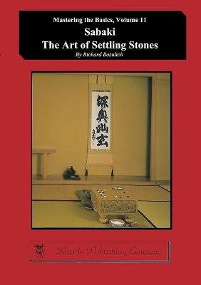 Book cover for Sabaki - The Art of Settling Stones