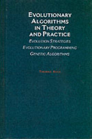 Cover of Evolutionary Algorithms in Theory and Practice