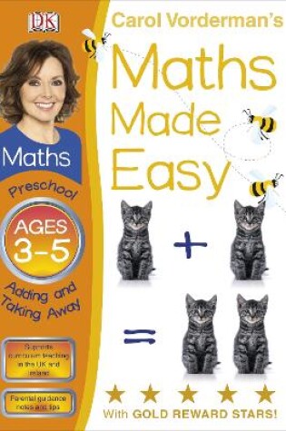 Cover of Maths Made Easy Adding And Taking Away Ages 3-5 Preschool Key Stage 0