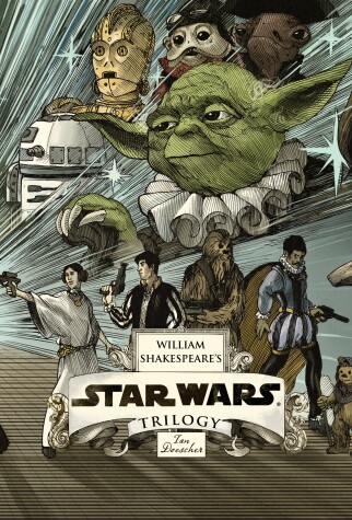 Book cover for William Shakespeare's Star Wars Trilogy: The Royal Imperial Boxed Set