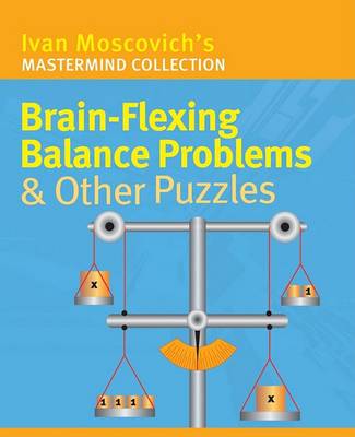 Cover of Brain-flexing Balance Problems and Other Puzzles