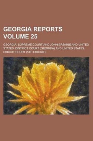 Cover of Georgia Reports Volume 25