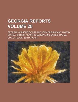 Book cover for Georgia Reports Volume 25