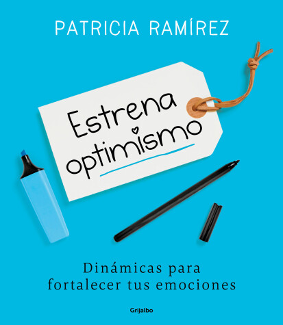 Book cover for Estrena Optimismo / Debut Your Optimism