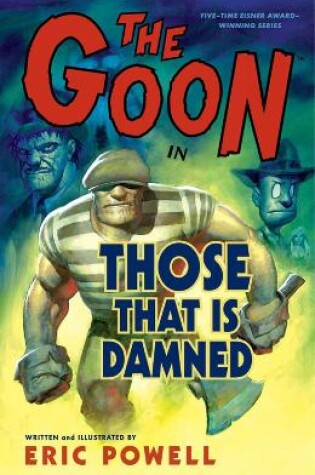 Cover of The Goon: Volume 8: Those That Is Damned