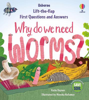 Book cover for First Questions & Answers: Why do we need worms?