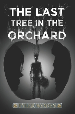 Book cover for The Last Tree In The Orchard