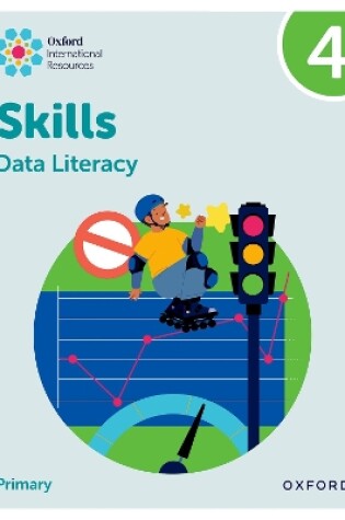 Cover of Oxford International Skills: Data Literacy: Practice Book 4