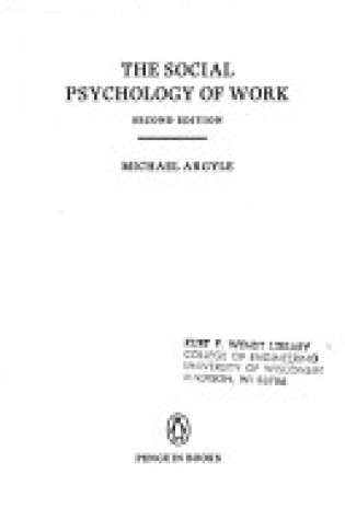 Cover of The Social Psychology of Work