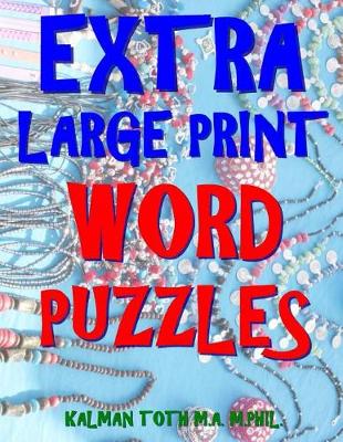 Book cover for Extra Large Print Word Puzzles