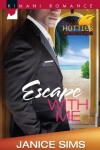 Book cover for Escape With Me