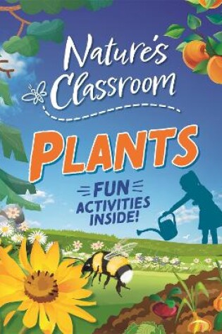 Cover of Nature's Classroom: Plants