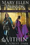 Book cover for Within A Forest Dark (The Knights of England Series, Book 3)