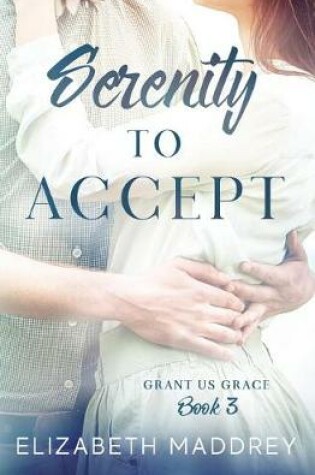 Cover of Serenity to Accept