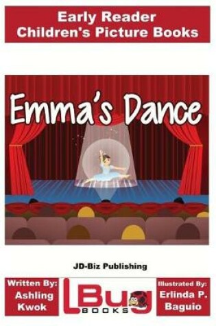 Cover of Emma's Dance - Early Reader - Children's Picture Books