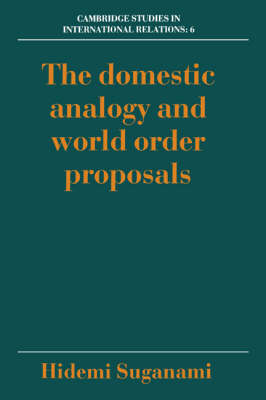 Cover of The Domestic Analogy and World Order Proposals