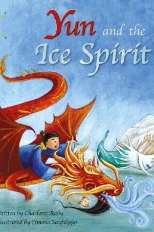 Cover of Bug Club Guided Fiction Year Two Turquoise B Yun and the Ice Spirit