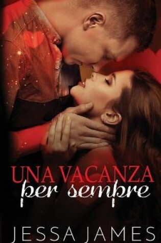 Cover of Una vacanza per sempre