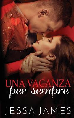 Book cover for Una vacanza per sempre