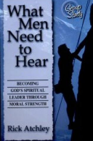 Cover of What Men Need to Hear