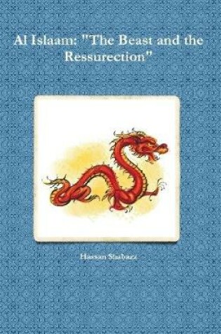 Cover of Al Islaam: "The Beast and the Ressurection"