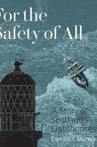 Cover of For the Safety of All