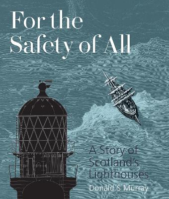 Book cover for For the Safety of All