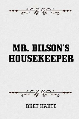 Cover of Mr. Bilson's Housekeeper