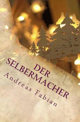 Book cover for Der Selbermacher