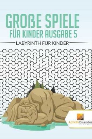 Cover of Große Spiele Für Kinder Ausgabe 5