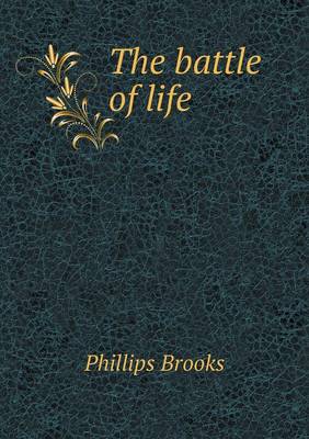 Book cover for The battle of life