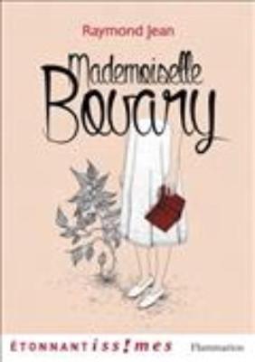 Book cover for Mademoiselle Bovary